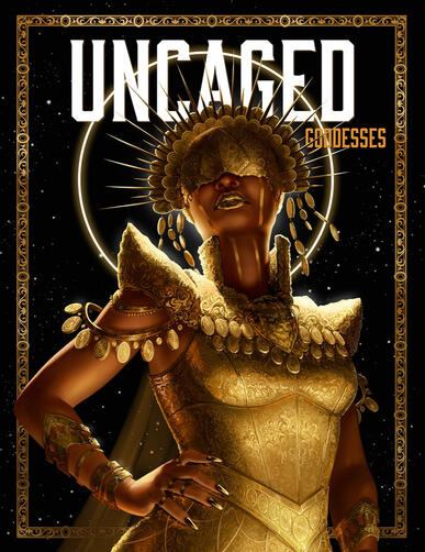 Uncaged: Goddesses The goddess Waukeen stands imposingly against a starry night sky. She is backlit by a bright halo and wears an ornate headdress and mantle covered in gold filigree and coins.