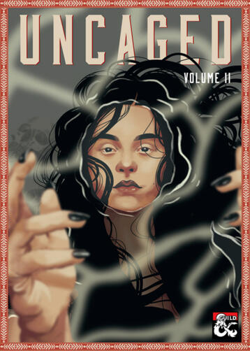 Uncaged Anthology volume 2 A dark-haired woman, almost entirely submerged in a body of water except for her face and the hand that reaches up toward the viewer.