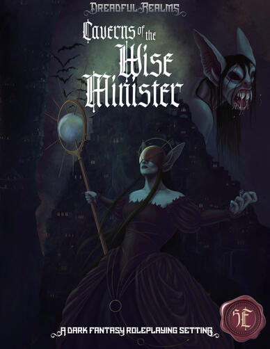Dreadful Realms: Caverns of the Wise Minister A dark and evocative scene from what looks to be the Underworld. A grayish skinned femme presenting person wear a helmet that covers their eyes, and holds a long staff featuring a large pale orb at its top.